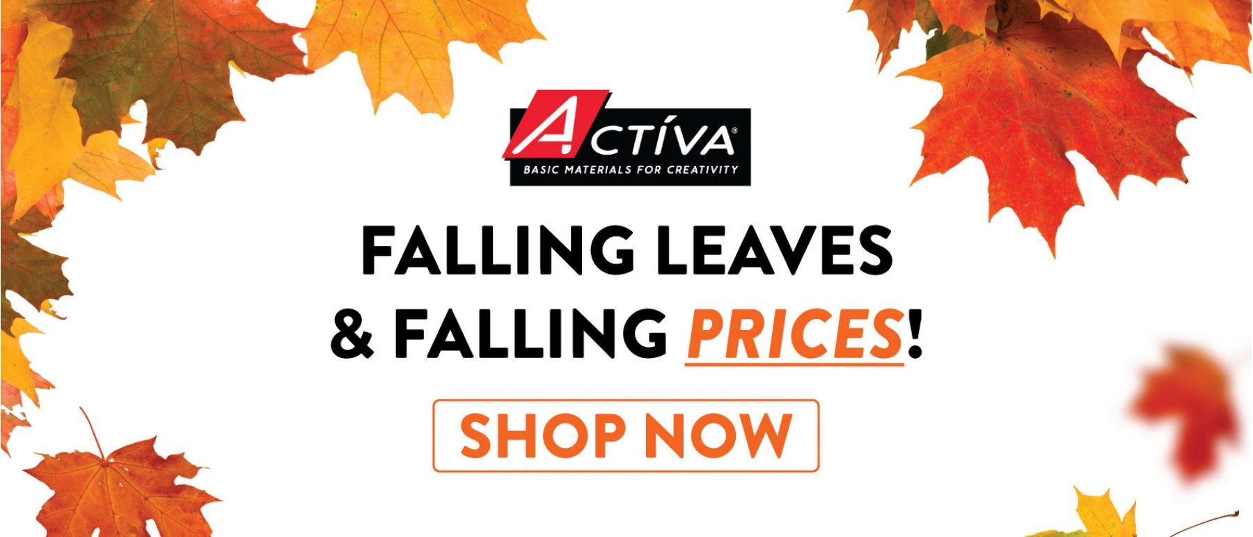 Falling Leaves & Falling Prices
